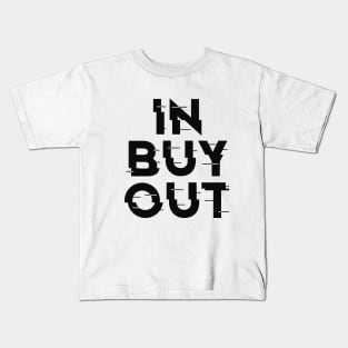 IN-BUY-OUT, FUNNY , STYLISH COOL Kids T-Shirt